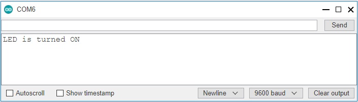 Đèn LED sẽ bật và Serial Monitor hiển thị thông báo tương ứng